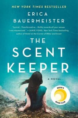 The Scent Keeper: A Novel Paperback By Bauermeister Erica GOOD $3.98