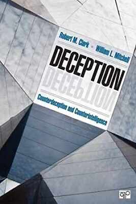 Deception: Counterdeception and Paperback by Clark Robert M. Good $35.60